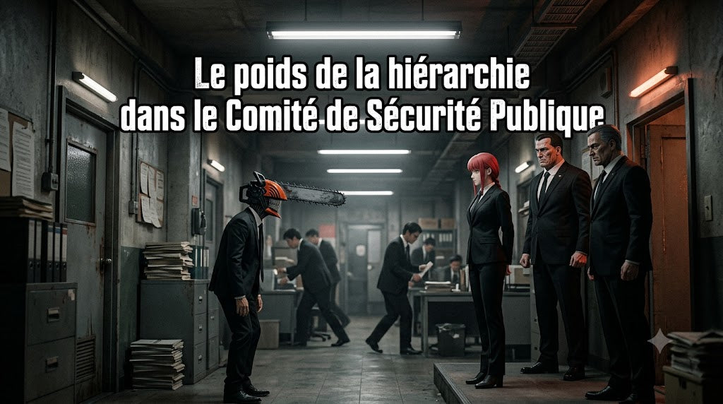Le poids de la hiérarchie dans le Comité de Sécurité Publique